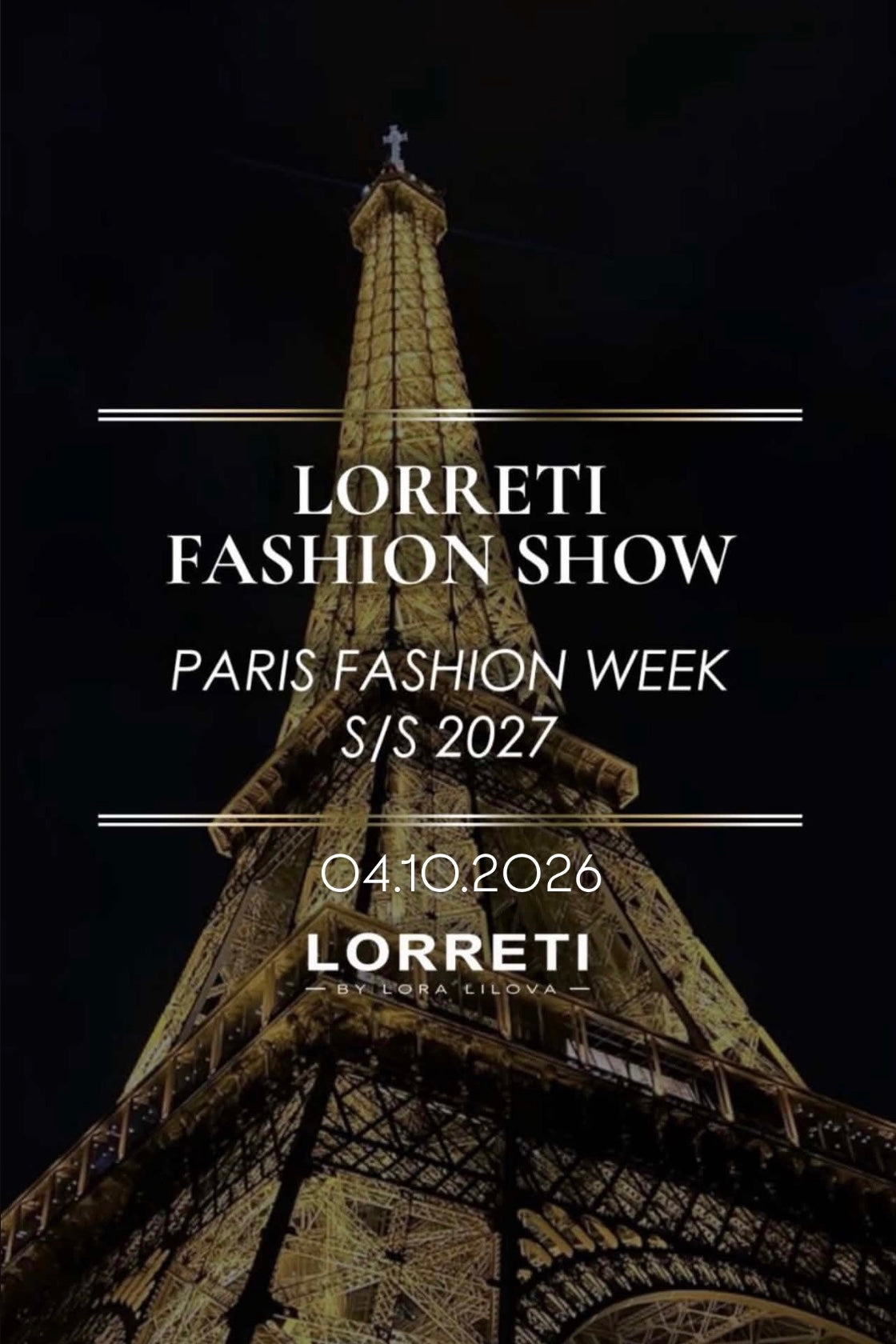 LORRETI FASHION SHOW - PARIS FASHION WEEK S/S 2027
